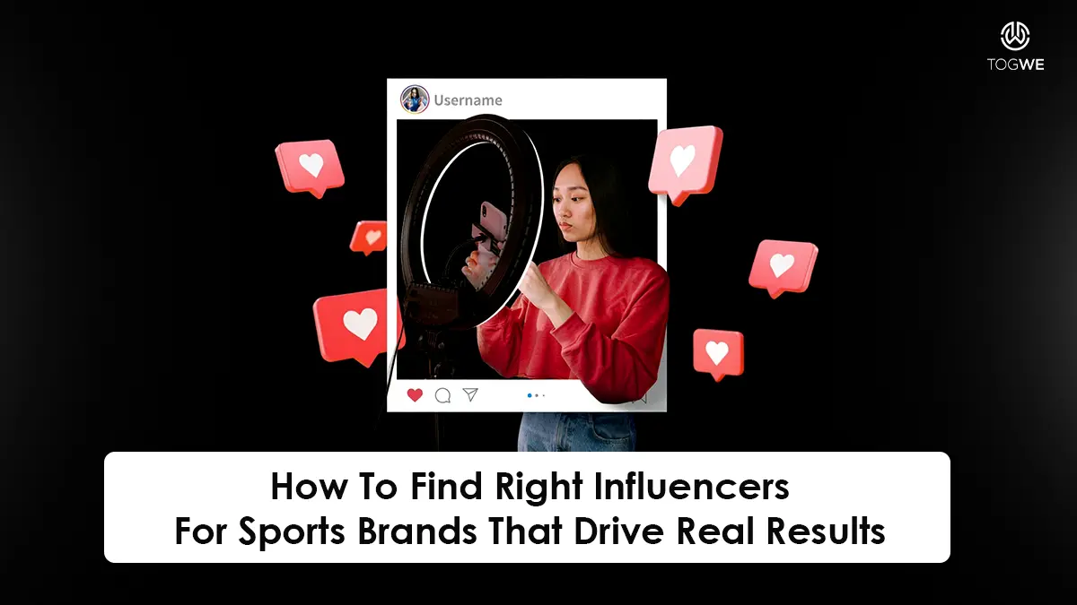 How To Find Right Influencers For Sports Brands That Drive Real Results
