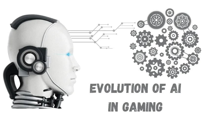 Evolution of AI in Gaming Industry